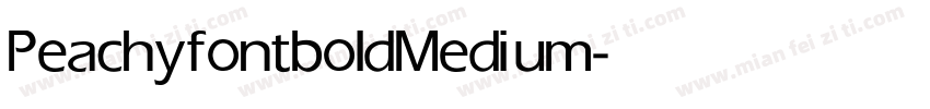Peachyfontbold Medium字体转换